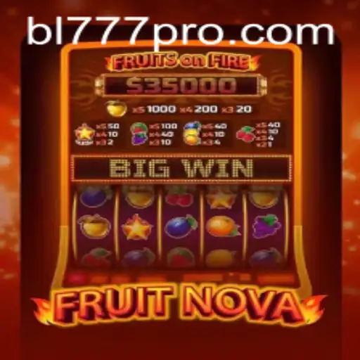Discover the Thrilling World of FruitNova Featuring the Keyword bl777