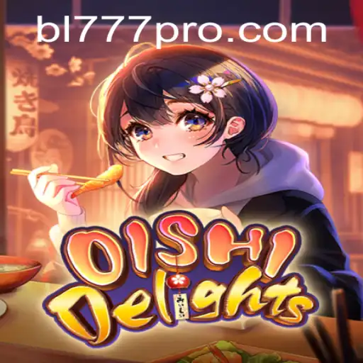 Discover the Enchanting World of OishiDelights: A Comprehensive Guide