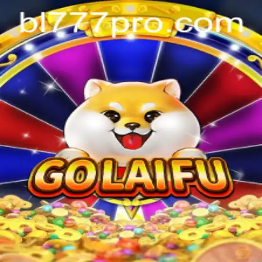 GoLaiFu: An In-Depth Exploration of a Captivating Game with bl777