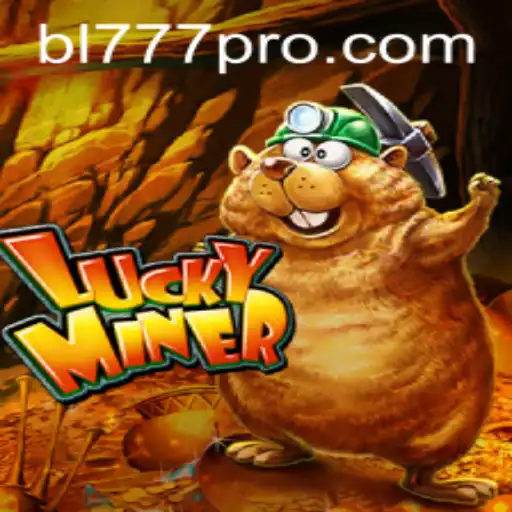 Unearthing Adventure: The World of LuckyMiner and the Allure of bl777