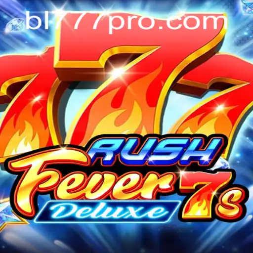 Exploring the Excitement of RushFever7sDeluxe: A Delight for Gamers